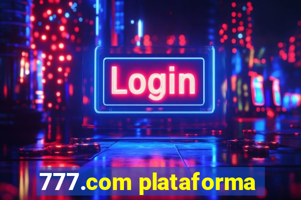 777.com plataforma